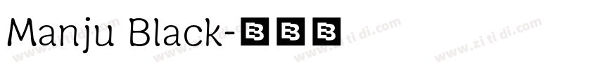 Manju Black字体转换